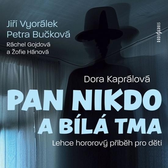Levně Pan Nikdo a bílá tma
