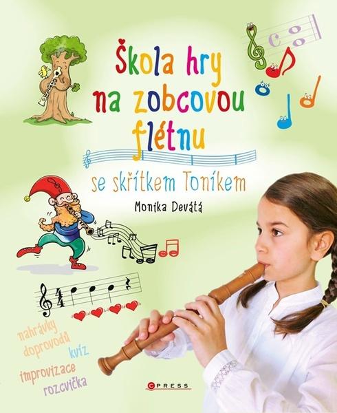 Škola hry na zobcovou flétnu - 9788026453116