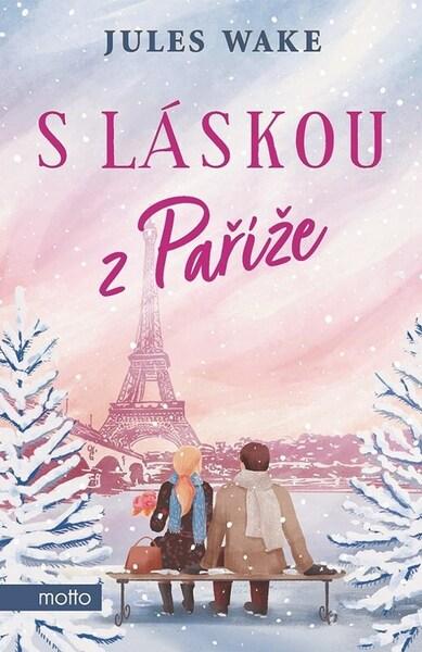S láskou z Paříže - 9788026726715