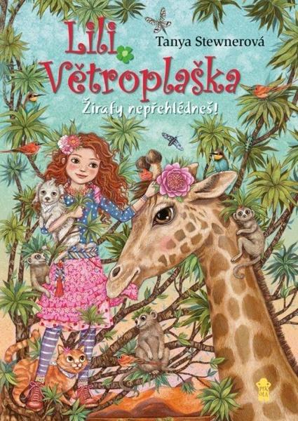 Lili Větroplaška Žirafy nepřehlédneš! - 9788024297880