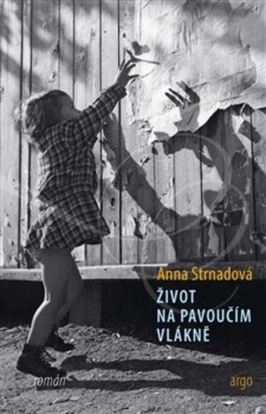 Život na pavoučím vlákně - 9788025744444