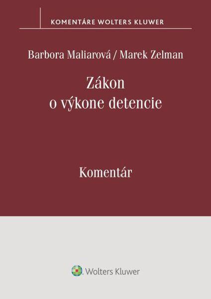 Levně Zákon o výkone detencie