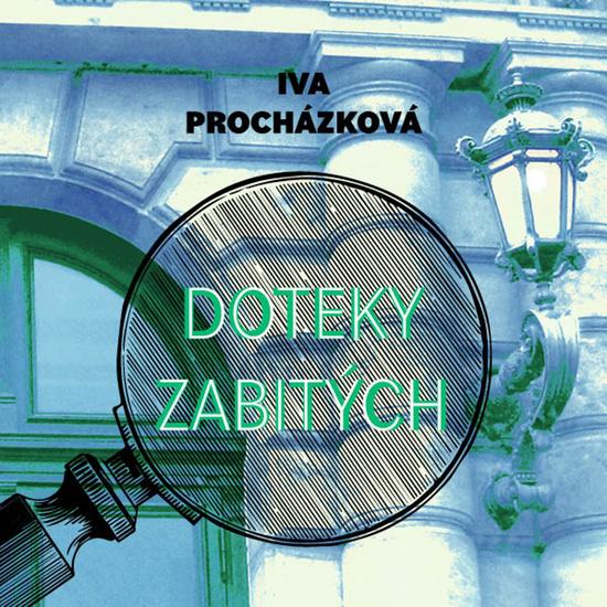 Levně Doteky zabitých