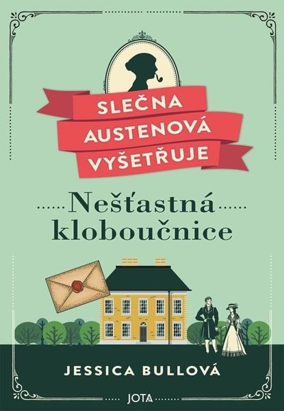 Slečna Austenová vyšetřuje Nešťastná kloboučnice - 9788076894020