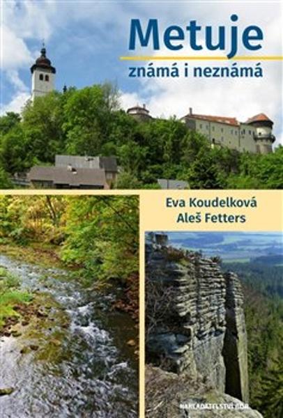 Metuje známá i neznámá - 9788088367413