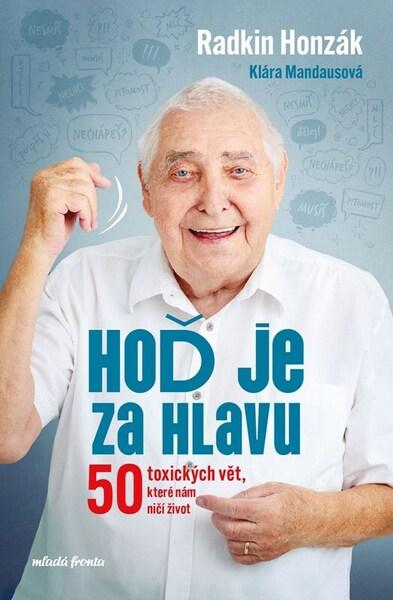 Hoď je za hlavu - 9788020463524