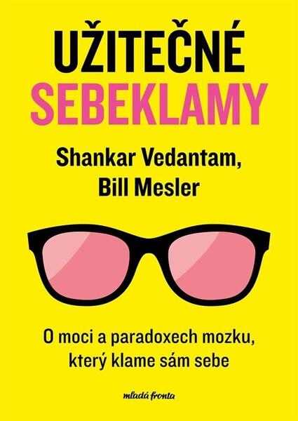 Levně Užitečné sebeklamy