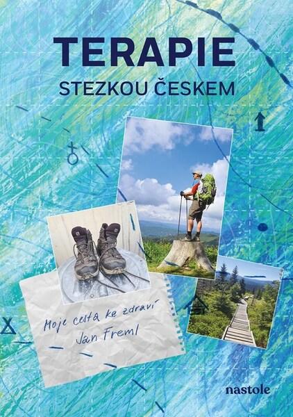 Levně Terapie stezkou Českem