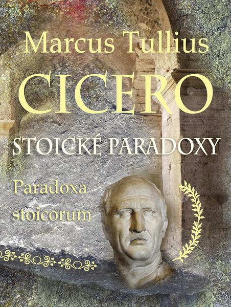 Levně Stoické paradoxy