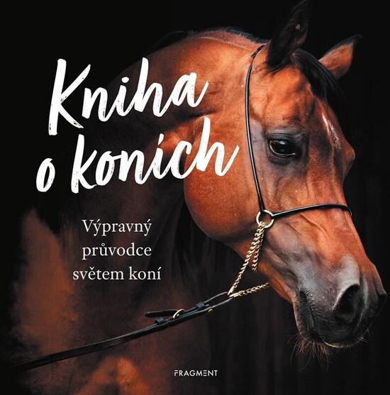 Kniha o koních - 9788025369302