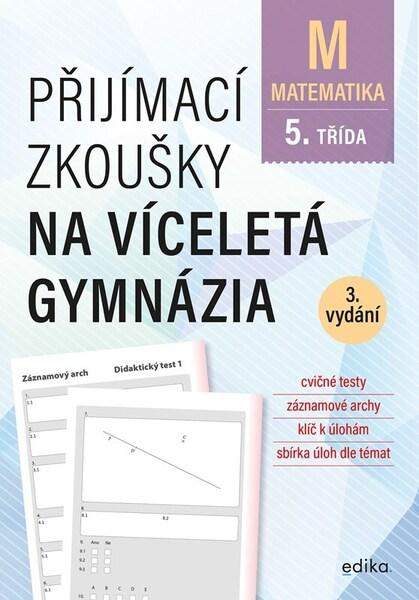 Levně Přijímací zkoušky na víceletá gymnázia Matematika