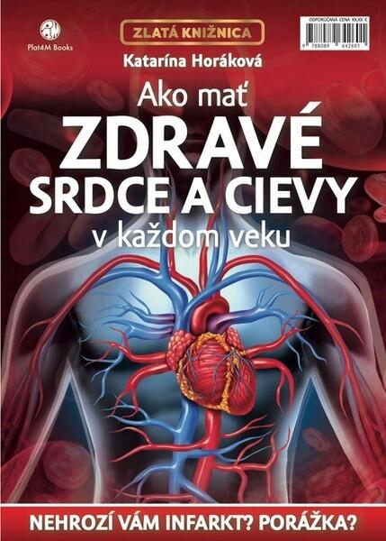Ako mať zdravé srdce a cievy v každom veku - 9788089642601