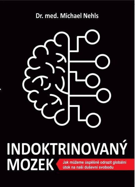 Indoktrinovaný mozek - 9788088615217