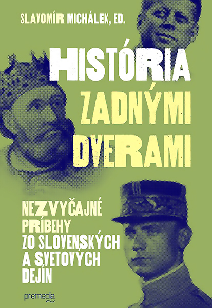 Levně História zadnými dverami 1