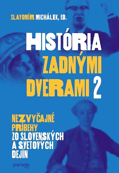 Levně História zadnými dverami 2