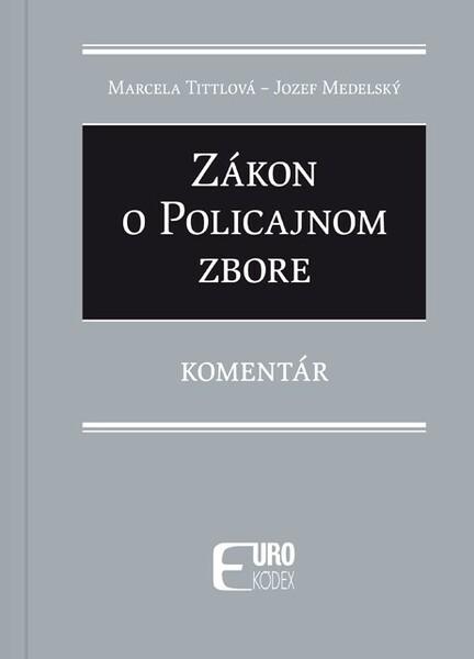 Zákon o policajnom zbore - 9788081861680