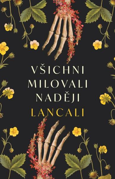 Všichni milovali naději - 9788028400422