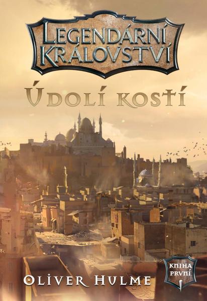 Legendární království Údolí kostí - 9788088501381