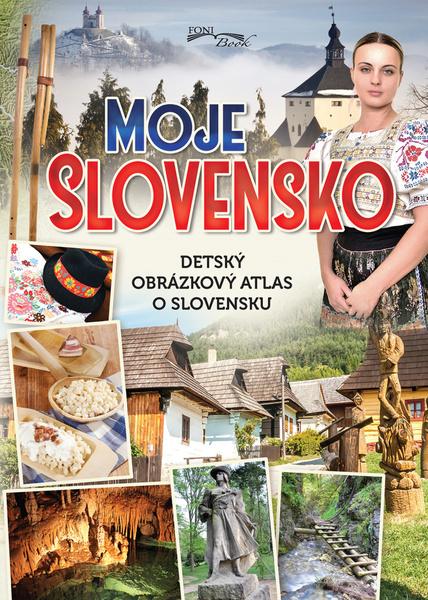 Moje Slovensko - 9788084448369