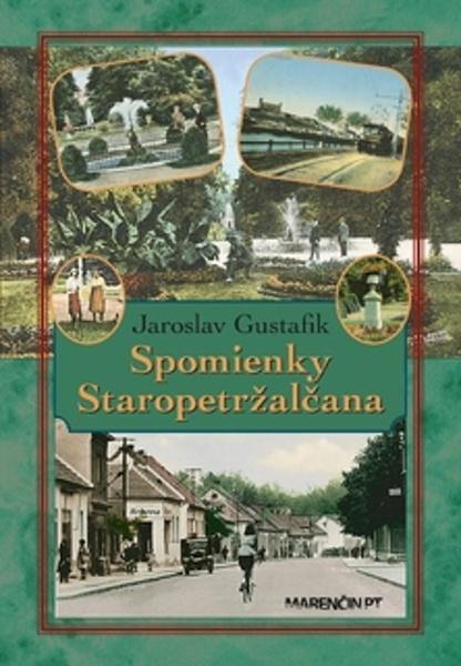 Spomienky Staropetržalčana - 9788056912638