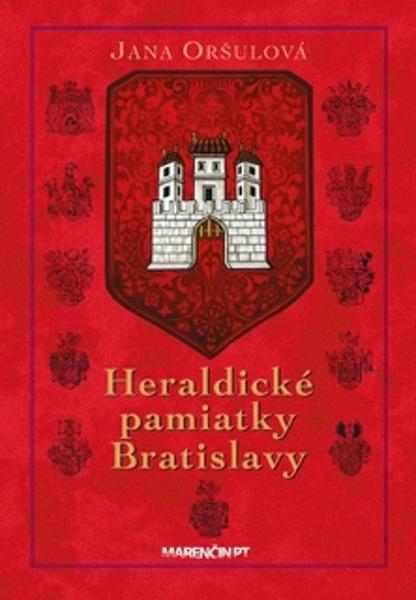 Levně Heraldické pamiatky Bratislavy