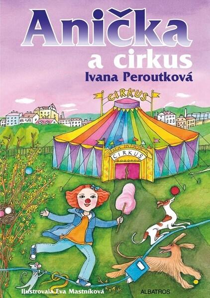 Levně Anička a cirkus