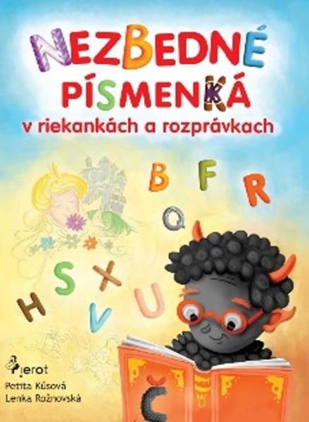 Levně Nezbedné písmenká v riekankách a rozprávkach