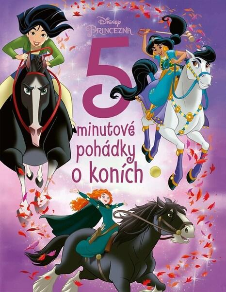 Princezna 5minutové pohádky o koních - 9788025259290