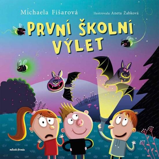 Levně První školní výlet