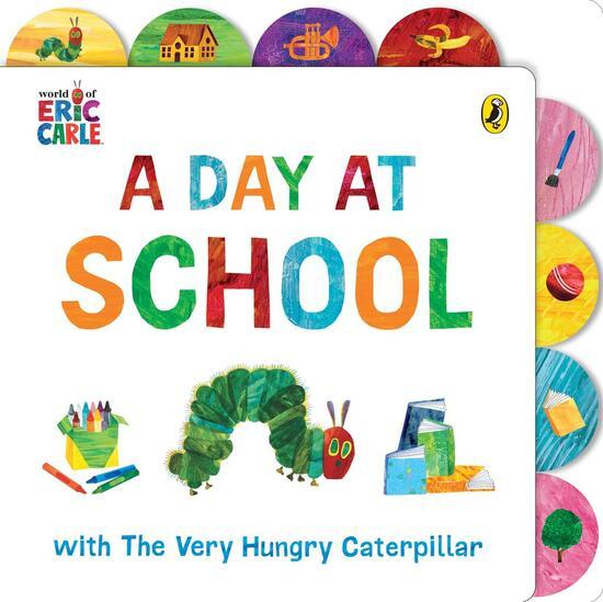 A Day at School with The Very Hungry Caterpillar - 0241670659