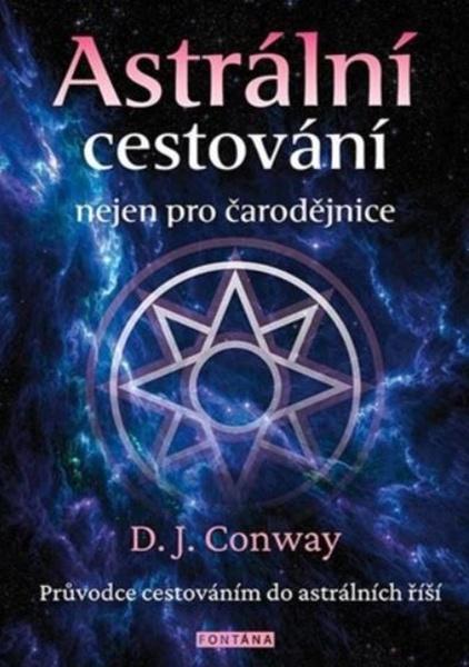 Levně Astrální cestování nejen pro čarodějnice