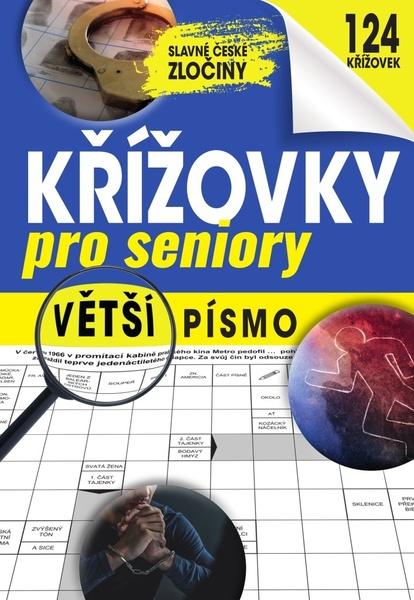 Křížovky pro seniory - Slavné české zločiny - 9788075465979