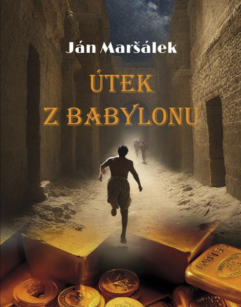 Útek z Babylonu - 9788082022523