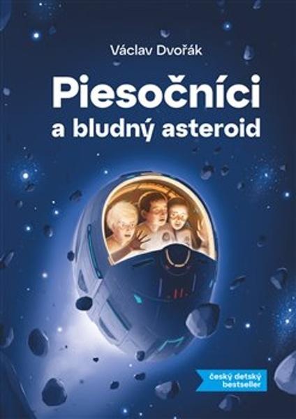 Piesočníci a bludný asteroid - 9788090857834