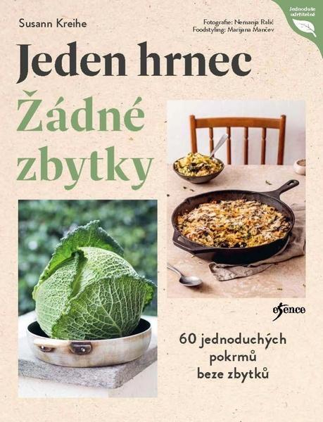 Jeden hrnec Žádné zbytky - 9788024296678