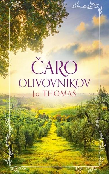 Čaro olivovníkov - 9788055194271