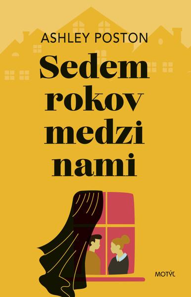 Levně Sedem rokov medzi nami