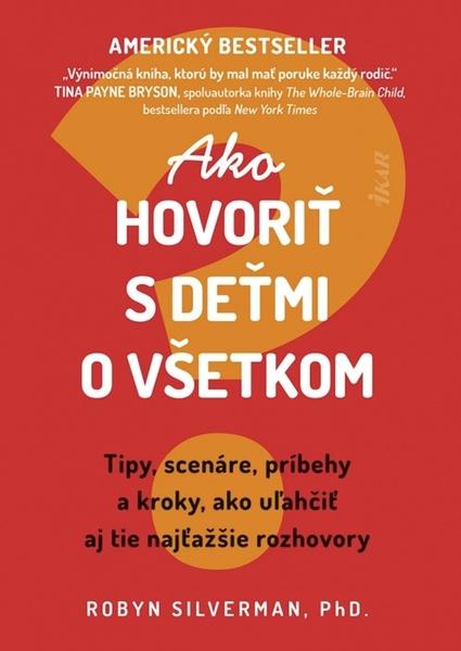 Ako hovoriť s deťmi o všetkom - 9788055195230