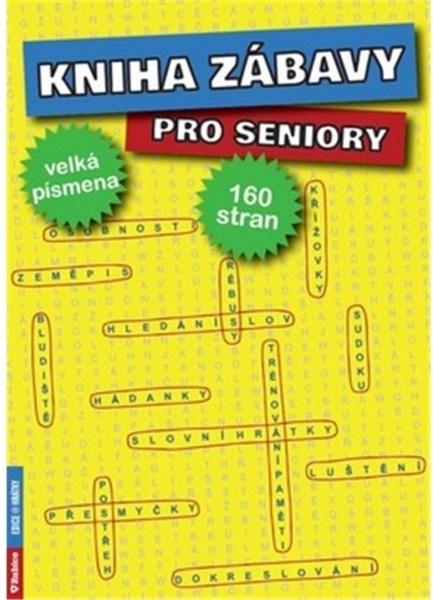 Levně Kniha zábavy pro seniory