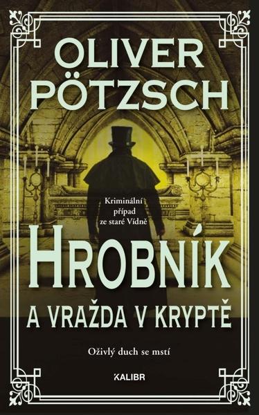 Levně Hrobník a vražda v kryptě