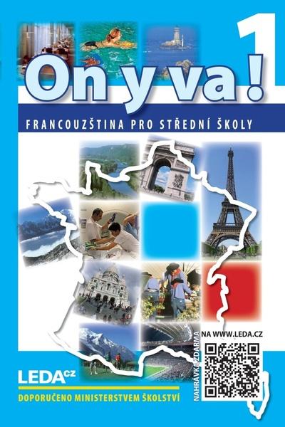 ON Y VA! 1. učebnice + odkaz - 9788073358907