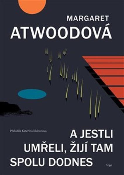 Levně A jestli umřeli, žijí tam spolu dodnes