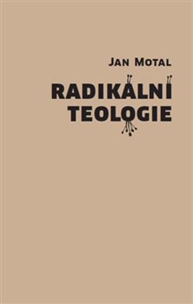Levně Radikální teologie