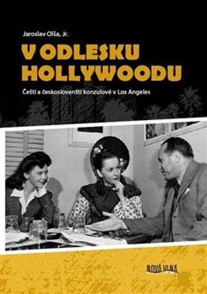 Levně V odlesku Hollywoodu