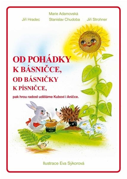Levně Od pohádky k básničce, od básničky k písničce