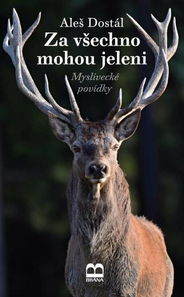 Za všechno mohou jeleni - 9788024299723