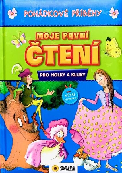 Levně Moje první čtení Pohádkové příběhy
