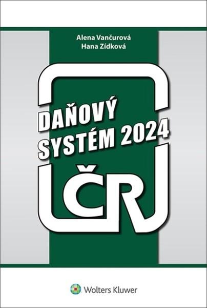 Levně Daňový systém ČR 2024