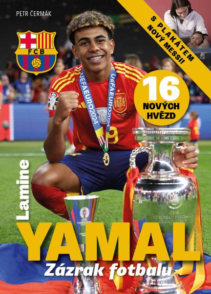 Levně Lamine Yamal: Zázrak fotbalu