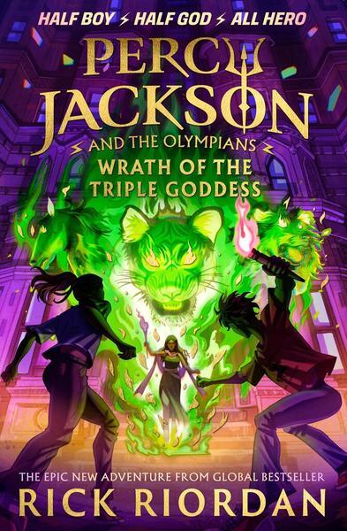 Percy Jackson and the Olympians: Wrath of the Triple Goddess - 0241734541